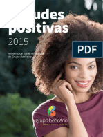 Relatório Grupo Boticário 2015: atitudes positivas e sustentabilidade