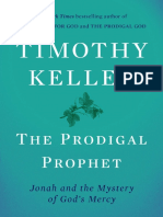Le prophète prodigue - Jonas et le mystère de la miséricorde de Dieu - Timothy J. Keller