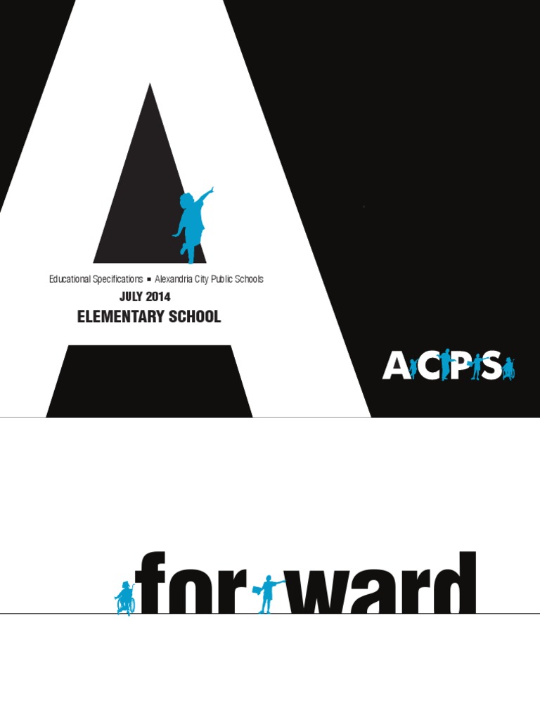 ACPSElementary School Ed Specs 082714 FINAL | PDF | Classroom | Learning