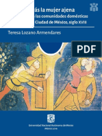 No codiciarás la mujer ajena. El adulterio en las comunidades domésticas novohispanas. Ciudad de México, siglo XVIII (Teresa Lozano Armendares) (z-lib.org)