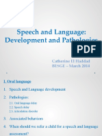 Speech and Language Development and Pathologies