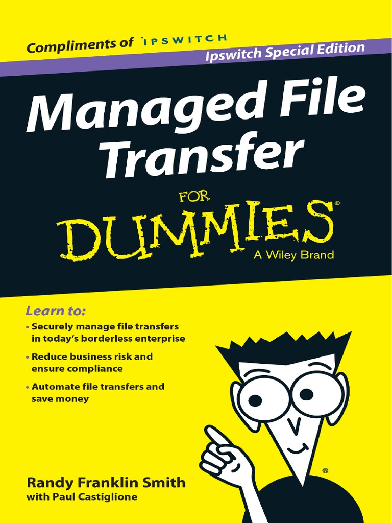 Managed File Tranfer For Dummies | PDF | File Transfer Protocol ...