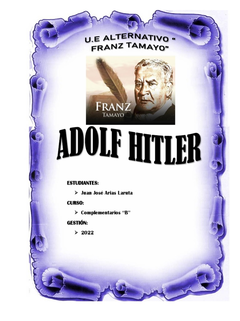 Adolf Hitler: Biografía y Dictadura | PDF | Alemania nazi | Adolf Hitler