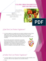 Importancia Del Procesamiento de Frutas Orgánicas