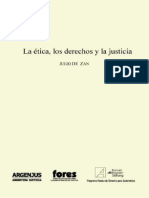 La Ética, Los Derechos y La Justicia - Zan, J. - Urug., 2004