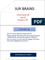 Conversation 4B - Task 02 - Our Brains - Student S