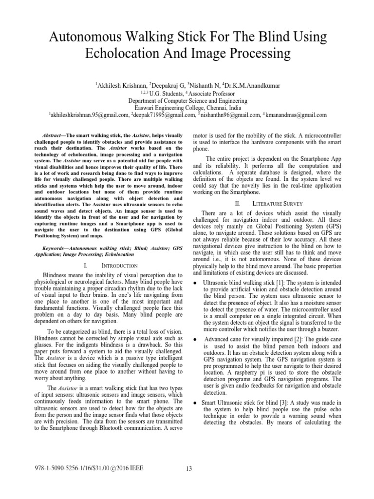 Autonomous Walking Stick for the Blind Using Echolocation and Image