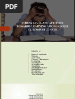 Stress Level and Attitude Towards Learning Among Grade 12 Humss Students