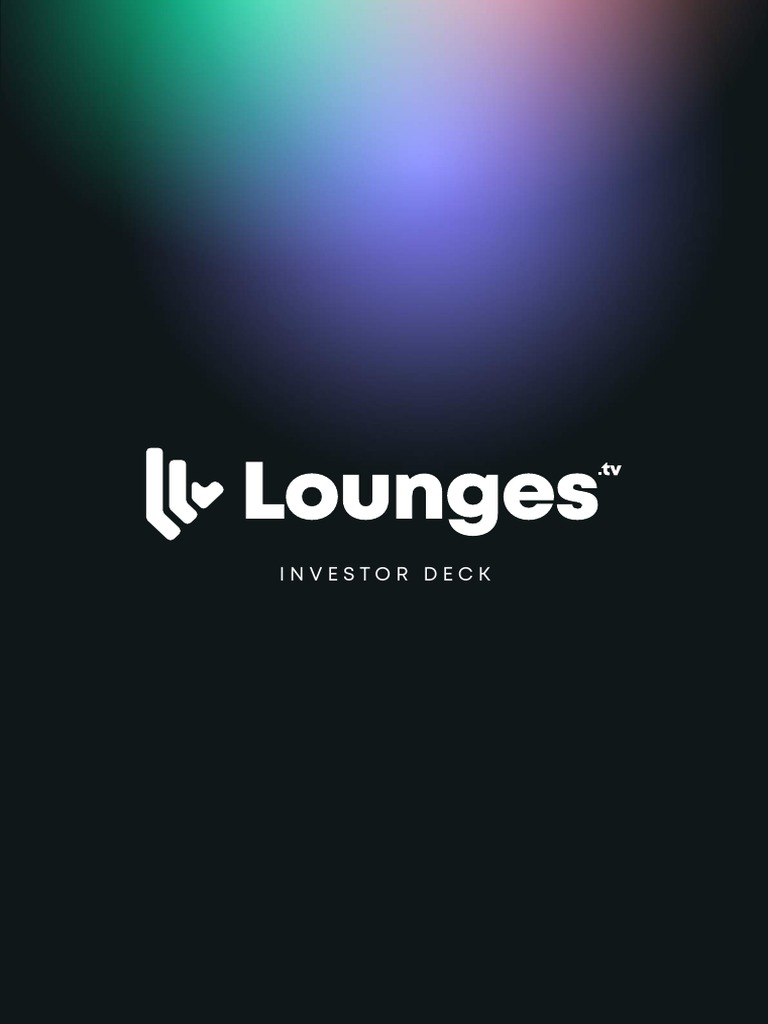 Lounges Investment Deck PDF Streaming Media Stocks