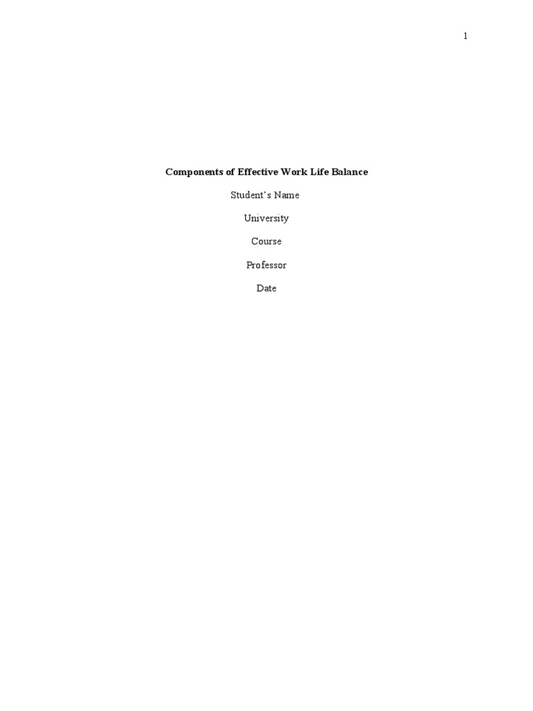 Components of Effective Work Life Balance | PDF | Employment | Mindfulness