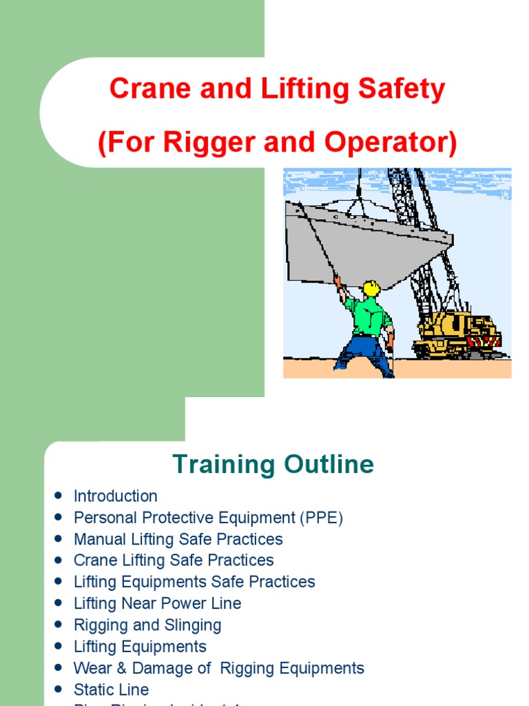 Crane & Lifting Safety (For Rigger & Operator) HSE Prsentation HSE ...