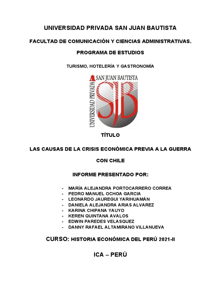 Las Causas De La Crisis Económica En El Perú Previa A La Guerra Del