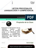 CLASES 4 Sujetos Procesales. Jurisdicción y Competencia