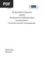 BSC (Hons) Business Management Bmp4005 Information Systems and Big Data Analysis Assessment Number 2 Written Report and Poster Accompanying Paper