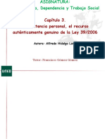 T3 - Asistencia Personal, El Recurso Auténticamente Genuino de La Ley 39 - 2006