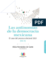 Las Antinomias Se La Democracia Mexicana. El Caso Del Proceso Electoral 2021. Vol II
