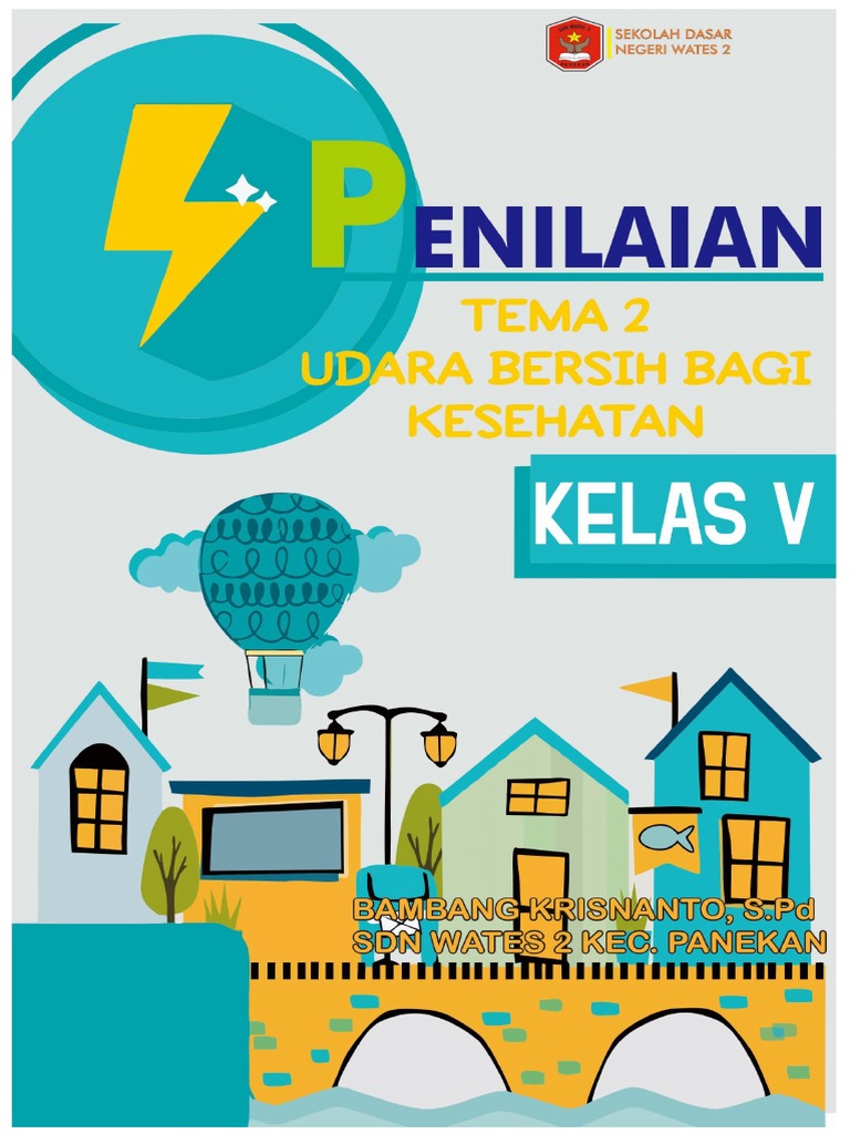 Udara Bersih Bagi Kesehatan: Memahami Konsep Melalui Contoh Soal Tema 2 Kelas 5 SD