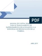 Manual de Capital Semilla: para El Financiamiento de Emprendimientos Relacionados A La Estrategia de Erradicación de La Pobreza