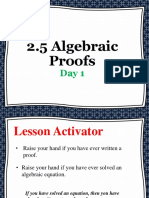 2.5 Algebraic Proofs Lesson Day 1