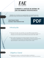 Análise de viabilidade de sistema fotovoltaico residencial de 300 kWh