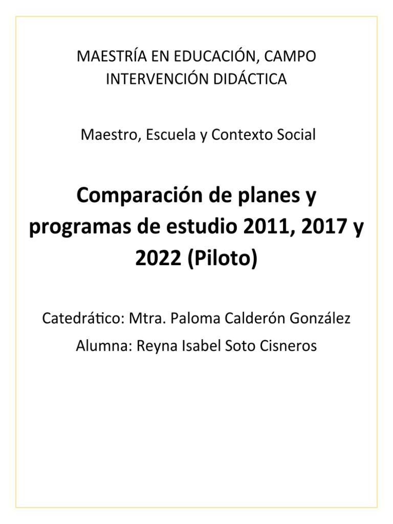 Comparación Planes de Estudio 2011, 2017 y 2022 | PDF | Educación de la ...