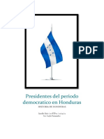 Presidentes Del Periodo Democratico en Honduras