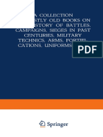 (Auth.) - A Collection of Mostly Old Books On The History of Battles, Campaigns, Sieges in Past Centuries, Military Technics, Arms, Fortifications, Uniforms, Etc. (1939, Springer Netherlands)