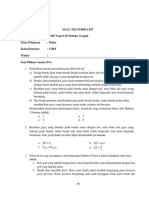 Lampiran 7 Soal Tes Formatif Nama Sekolah: SMP Negeri 49 Maluku Tengah Mata Pelajaran: Fisika Kelas/Semester: Viii/I Waktu: Soal Pilihan Ganda (PG)