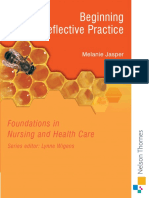 Beginning Reflective Practice Foundations in Nursing and Health Care Series by Melanie Jasper