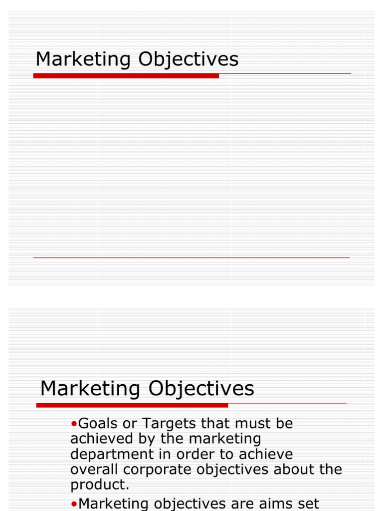 Marketing Objectives | Marketing Strategy | Marketing