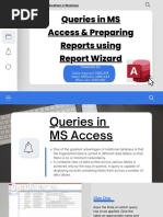 Queries in MS Access & Preparing Reports Using Report Wizard