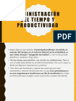 Administracion Del Tiempo y Productividad