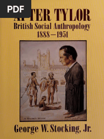 George W. Stocking Jr. - After Tylor - British Social Anthropology, 1888-1951-University of Wisconsin Press (2012)