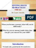 Parenting - Issues and Practices