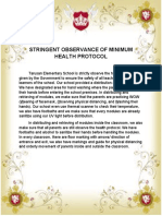 Stringent Observance of Minimum Health Protocol