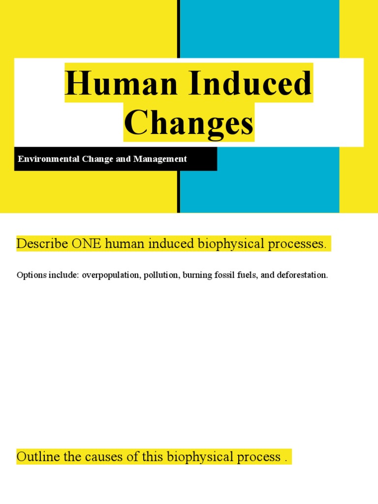 Human Induced Changes | PDF | Self-Improvement | Wellness