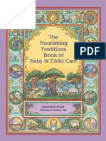 The Nourishing Traditions Book of Baby Child Care (Sally Fallon Morell, Thomas S. Cowan)