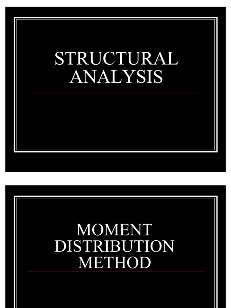 Moment Distribution Method Explained | PDF | Structural Analysis ...