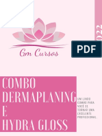 Dermaplaning e Hydra Gloss