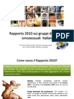 Presentazione 'Rapporto 2010 Sui Gruppi Di Cristiani Omosessuali in Italia' (Slide)