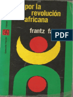 6 Fanon - Por La Revolucion Africana. PP 69-71 y PP 166-172