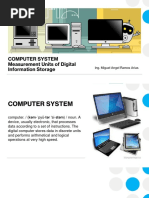 COMPUTER SYSTEM - Hardware - Measurement Units of Digital Information Storage - Software