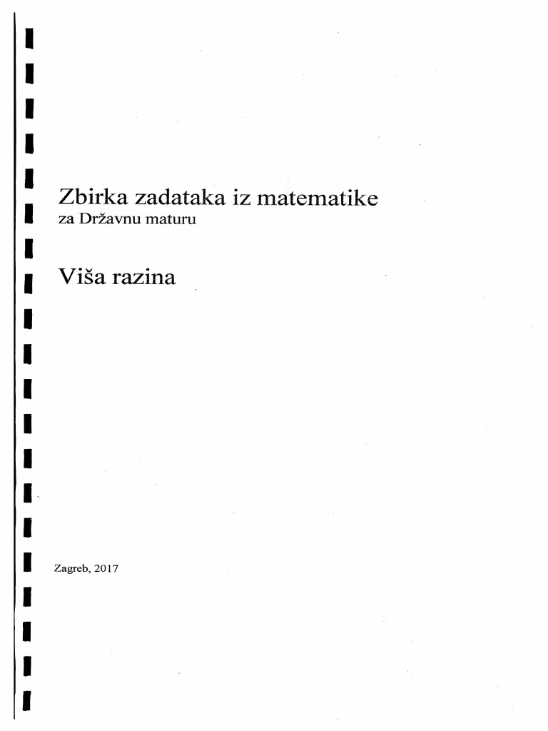 Zbirka Zadataka Iz Matematike Za Državnu Maturu Viša Razina | PDF