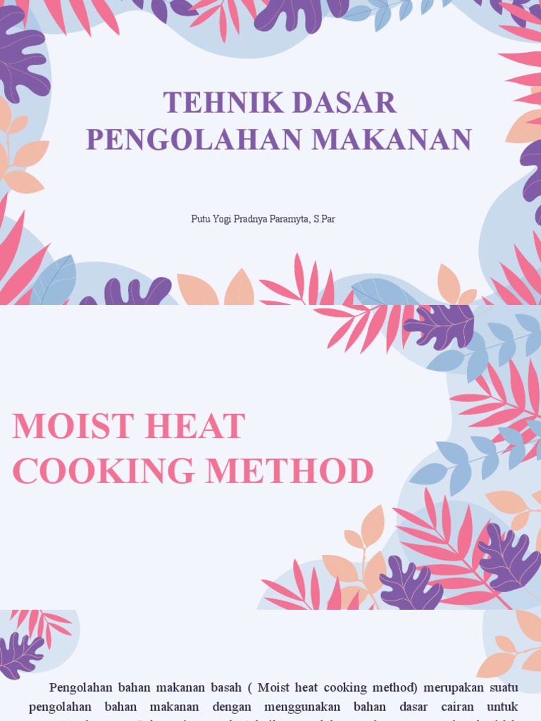 Tehnik Dasar Pengolahan Makanan Moist Heat Cooking Method PDF