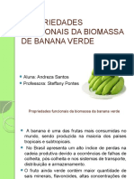 Propriedades Funcionais Da Biomassa Da Banana Verde