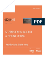 GEOSTATISTICAL VALIDATION OF GEOLOGICAL LOGGING