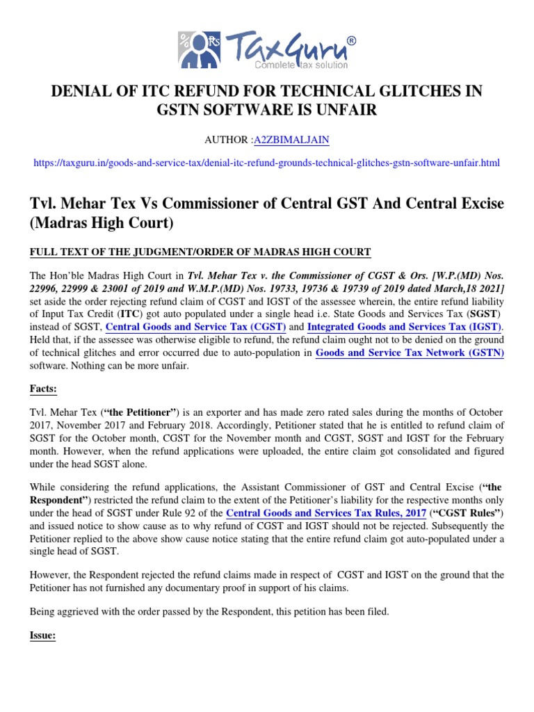 Denial of ITC Refund For Technical Glitches in GSTN Software Is Unfair
