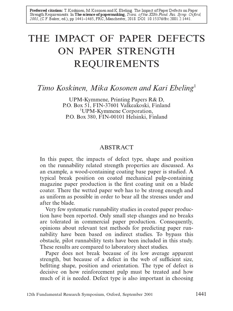 The Impact of Paper Defects On Paper Strength Requirements Timo