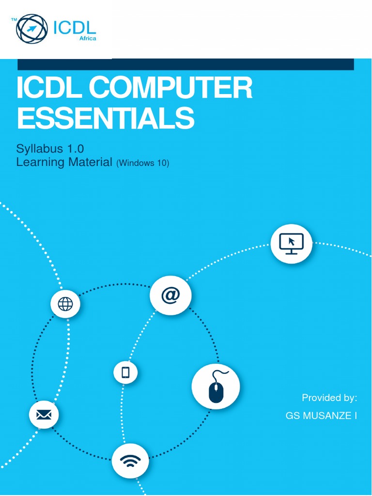 ICDL Computer Essentials 1.0 Win 10 GS MUSANZE I PDF Operating