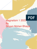 Magnetism 1 2023 by Shyam Mohan Bhaiya
